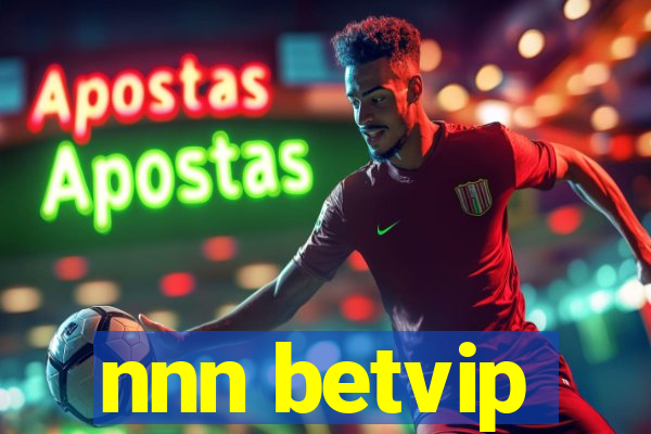 nnn betvip